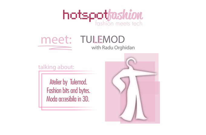 tulemod.1 - Atelier by Tulemod @ Hotspot Fashion, 30 octombrie