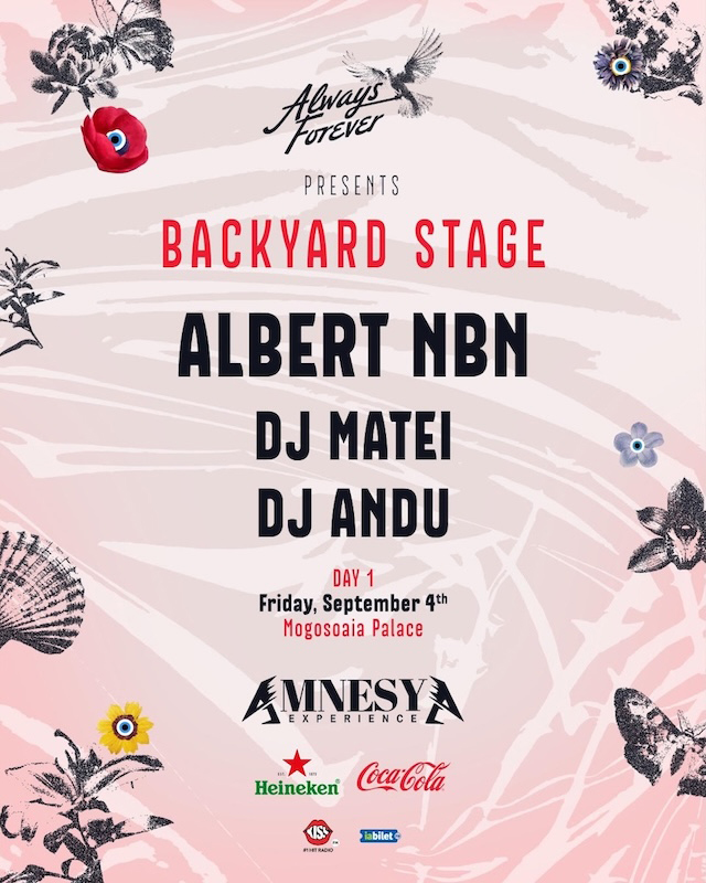 Always Forever Backyard Stage - Always Forever. Mai mult decat un festival de muzica.